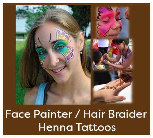 Face Painter / Hair Braider / Henna Tattoos