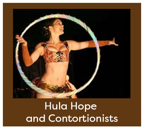 Hula Hope and Contortionists